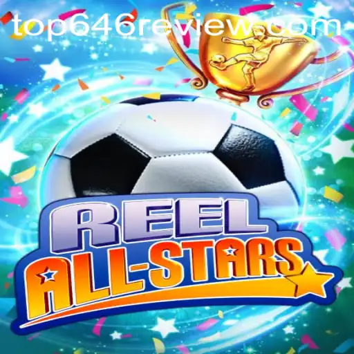 ReelAllStars: Unveiling a New Era of Digital Gaming with Top646